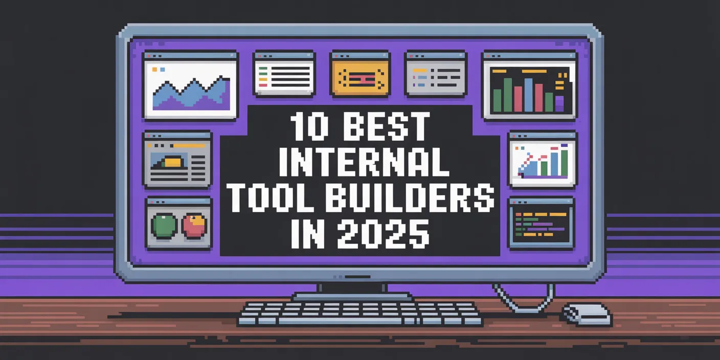 Image preview for blog post: The 10 best internal tool builders in 2025
